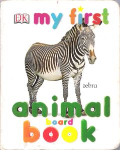 My First Animal Board Book