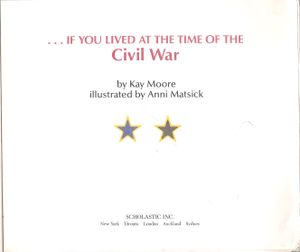 ...If You Lived At The Time Of The Civil War