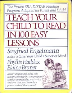 Teach Your Child To Read In 100 Easy Lessons