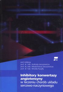 Inhibitory Konwertazy Angiotensyny W Leczeniu Chorób Układu Sercowo-Naczyniowego