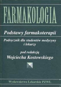 Farmakologia - Podstawy Farmakoterapii