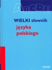Wielki Słownik Języka Polskiego