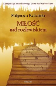 Miłość Nad Rozlewiskiem