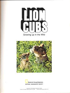 Lion Cubs (Growing Up In The Wild)