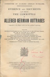 Evidence And Documents Laid Before The Committee On Alleged German Outrages (Appendix To The Report)