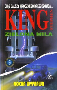 Zielona Mila 5 - Nocna Wyprawa