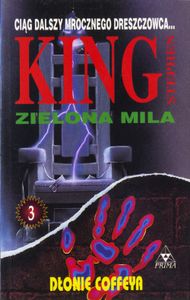 Zielona Mila 3 - Dłonie Coffeya