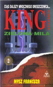 Zielona Mila 2 - Mysz Francuza