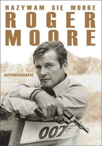 Nazywam Się Moore, Roger Moore