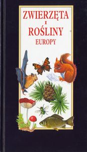 Zwierzęta I Rośliny Europy