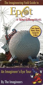 The Imagineering Field Guide to EPCOT