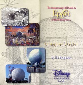 The Imagineering Field Guide to EPCOT
