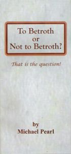 To Betroth Or Not To Betroth? (That Is The Question!)