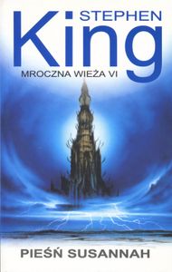 Mroczna Wieża VI - Pieśń Susannah