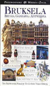 Bruksela, Brugia, Gandawa I Antwerpia
