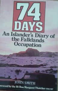 74 Days, An Islander's Diary Of The Falklands Occupation