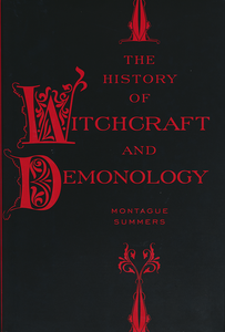 The History of Witchcraft and Demonology