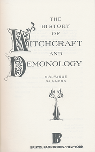The History of Witchcraft and Demonology