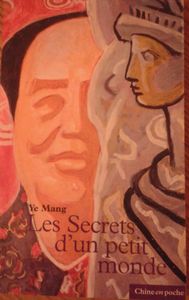 Les secrets d'un petit monde