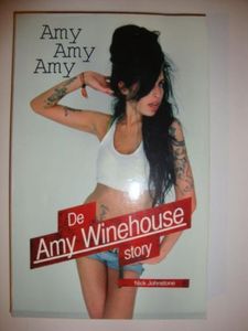 Amy Amy Amy - De Amy Winehouse Story