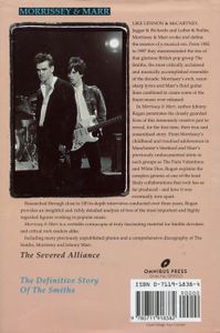 Morrissey & Marr: The Severed Alliance - The Definitive Story of The Smiths