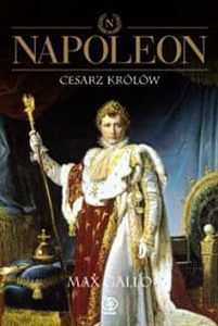 Napoleon - Cesarz Królów