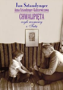 Chwalipięta - Czyli Rozmowy Z Tatą