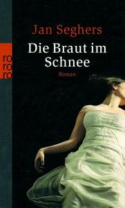 Die Braut im Schnee