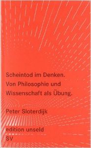 Scheintod im Denken. Wissenschaft als Übung