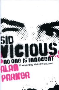 Sid Vicious: No One is Innocent