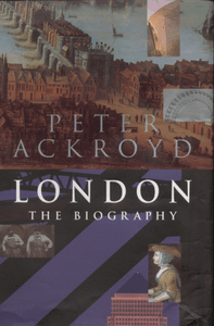 London: The Biography