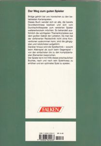 Besser Bridge spielen - Reiztechnik, Spielverlauf und Gegenspiel