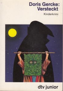 Versteckt - Kinderkrimi