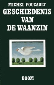 Geschiedenis van de waanzin in de zeventiende en achttiende eeuw