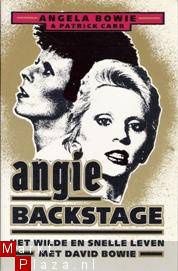 Angie Backstage - Het Wilde En Snelle Leven Met David Bowie