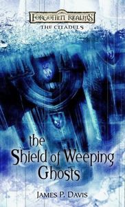 The Shield of Weeping Ghosts