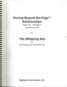 Moving Beyond The Page Relationships Ages 7-9 : Concept 4 Literature Unit For The Whipping Boy