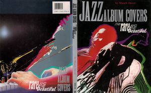 Jazz Album Covers: The Rare and the Beautiful