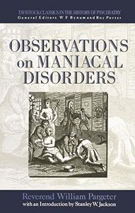 Observations on maniacal disorders