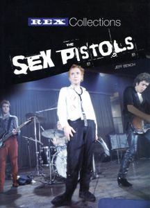 Rex Collections: The Sex Pistols