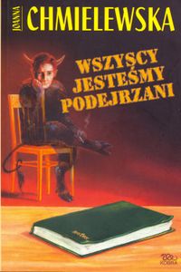 Wszyscy Jesteśmy Podejrzani