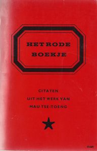Het Rode Boekje (Citaten Uit Het Werk Van Mau Tse-Toeng)