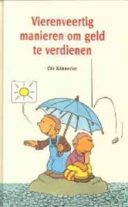 Vierenveertig Manieren Om Geld Te Verdienen
