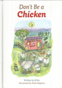 Don't Be A Chicken