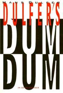 Dulfer's Dum Dum