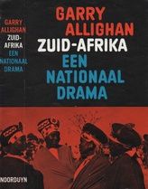 Zuid-Afrika  Een Nationaal Drama