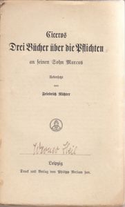 Ciceros drei Bücher über die Pflichten an seinen Sohn Marcus
