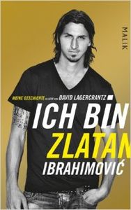 Ich bin Zlatan Ibrahimovic