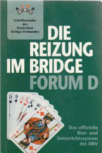 Die Reizung im Bridge - Forum D