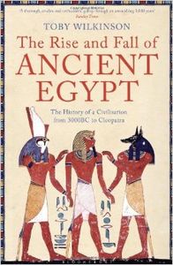 The Rise and Fall of Ancient Egypt